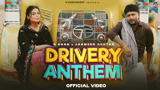 Poster  Drivery Anthem Lyrics – G Khan 