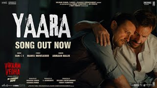 Poster Yaara Lyrics – Vikram Vedha | Armaan Malik