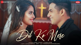 Poster dil ko mere lyrics – rahul jain | aadil khan, avika gor