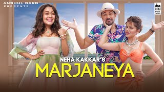 Poster marjaneya lyrics मरजानेया – neha kakkar