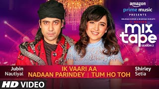 Poster ik vaari aa-nadaan parindey-tum ho toh lyrics – mixtape