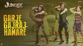 Poster garje gajraj hamare lyrics – junglee