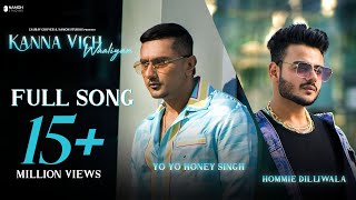 Poster Kanna Vich Waaliyan Lyrics – Yo Yo Honey Singh x Hommie Dilliwala