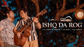 Poster ishq da rog lyrics – aabhas | mehfil