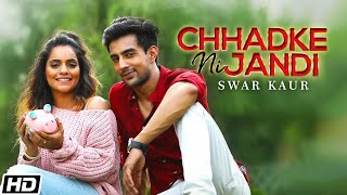 Poster chhadke ni jandi lyrics – swar kaur & mix singh
