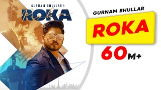 Poster रोका roka lyrics in hindi – gurnam bhullar
