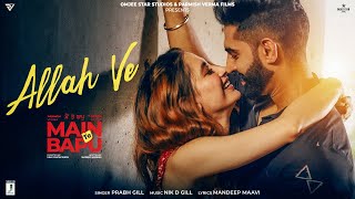 Poster Allah Ve Lyrics – Main Te Bapu | Prabh Gill