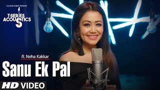Poster sanu ek pal lyrics – neha kakkar, tony kakkar