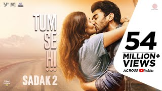 Poster tum se hi lyrics – sadak 2 | ankit tiwari