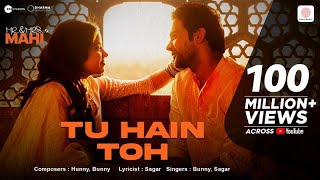 Poster Tu Hai Toh Lyrics – Mr. & Mrs. Mahi