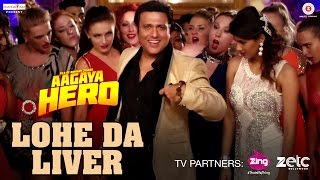 Poster लोहे दा लिवर lohe da liver lyrics in hindi – aa gaya hero
