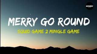 Poster  Mingle Game Lyrics – Squid Game | Round and Round 