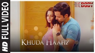Poster khuda hafiz lyrics – the body | arijit singh