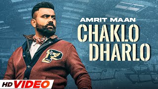 Poster chaklo dharlo lyrics – amrit maan