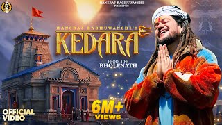 Poster  Kedara Lyrics – Hansraj Raghuwanshi 