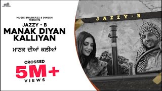 Poster manak diyan kalliyan lyrics – jazzy b
