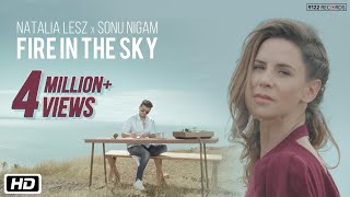 Poster fire in the sky lyrics – natalia lesz | sonu nigam