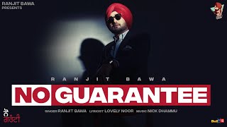 Poster No Guarantee Lyrics – Ranjit Bawa
