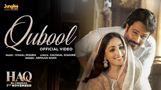 Poster  Qubool Lyrics – Haq | Armaan Khan 