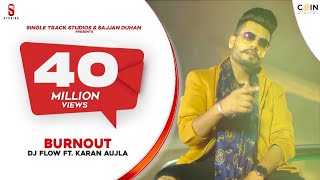 Poster burn out lyrics – dj flow, karan aujla