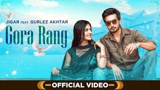 Poster gora rang lyrics – jigar x gurlez akhtar