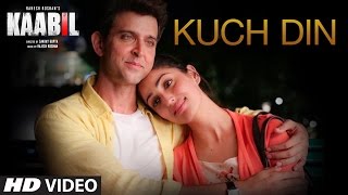 Poster kuch din lyrics | kaabil | hrithik roshan, yami gautam