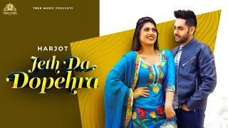 Poster Jeth Da Dopehra Lyrics – Harjot