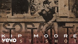 Poster last shot lyrics – kip moore