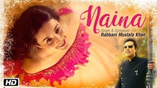 Poster naina lyrics – rabbani mustafa khan
