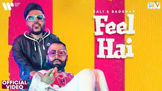 Poster फील है feel hai lyrics in hindi – badshah, bali