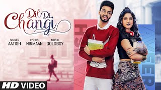 Poster dil di changi lyrics – aatish