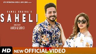 Poster saheli lyrics – kamal khaira