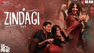 Poster zindagi lyrics – the sky is pink | arijit singh