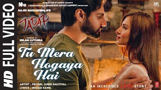 Poster tu mera ho gaya hai lyrics – tadap | jubin nautiyal