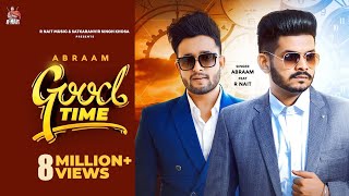 Poster good time lyrics – abraam | r nait
