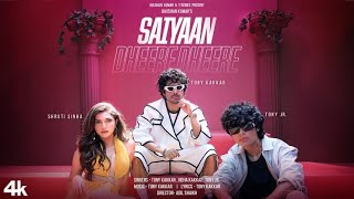 Poster 
Saiyaan Dheere Dheere Lyrics – Tony Kakkar 