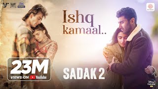 Poster ishq kamaal lyrics – sadak 2 | javed ali