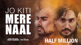 Poster jo kiti mere naal lyrics – vicky sandhu