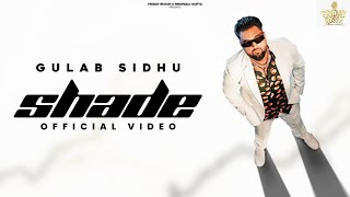 Poster Shade Lyrics – Gulab Sidhu