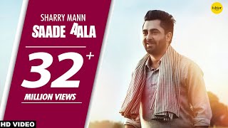 Poster saade aala lyrics (full video)- sharry mann, mista baaz