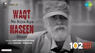 Poster waqt ne kiya lyrics – 102 not out
