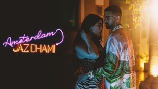 Poster  Amsterdam Lyrics – Jaz Dhami 