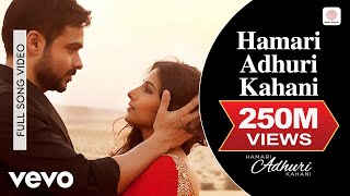 Poster hamari adhuri kahani title track