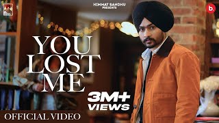 Poster you lost me lyrics – himmat sandhu