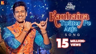 Poster Kanhaiya Twitter Pe Aaja Lyrics – The Great Indian Family