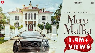 Poster  Mere Malka Lyrics – Shree Brar 