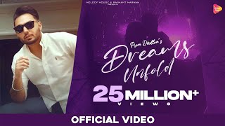 Poster Dreams Unfold Lyrics – Prem Dhillon