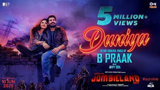 Poster  Duniya Lyrics – Pind Peya Saara Jombieland Baneya | B Praak 