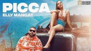 Poster picca lyrics – elly mangat