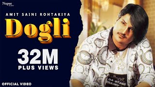 Poster dogli lyrics – amit saini rohtakiya